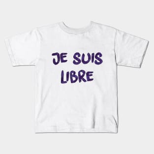 Je suis libre Kids T-Shirt